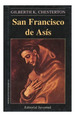 San Francisco De Asis (Chesterton Gilbert)-Chesterton Gil