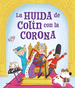 Huida De Colin Con La Corona (Cartone)-Spark Rosalind / S