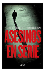 Asesinos En Serie-Ressler Robert K. / Shachtman Tom (Pape