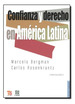 Confianza Y Derecho En America Latina (Coleccion Politica Y