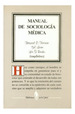 Manual De Sociologia Medica (Biblioteca De La Salud)-Free