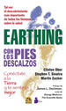 Earthing Con Los Pies Descalzos Conectate a La Tierra Y Te