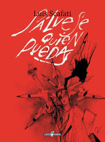 Salvese Quien Pueda-Luis Scafati