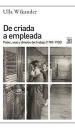 De Criada a Empleada-Wikander, Ulla
