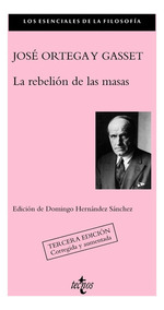 La Rebelion De Las Masas-Jose Ortega Y Gasset