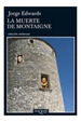 La Muerte De Montaigne De Jorge Edwards-Tusquets