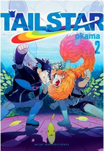 Tail Star 2, De Okama. Editorial Milky Way, Ediciones En EspaOl
