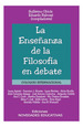 EnseAnza De La Filosofia En Debate-Obiols Y Otros (Papel)