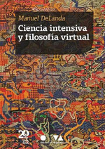 Ciencia Intensiva Y Filosof'a Virtual-Manuel Delanda