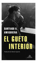 Gueto Interior (Coleccion Literatura Random House)-Amigor