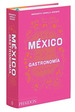 Mexico Gastronomia (Cartone)-Carrillo Arronte Margarita (