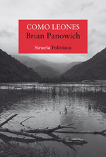 Como Leones, De Panowich, Brian. Editorial Siruela, Tapa Blanda En EspaOl