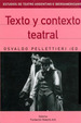 Texto Y Contexto Teatral, De Pellettieri Osvaldo. Editorial Galerna En EspaOl