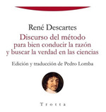 Discurso Del Mtodo Para Bien Conducir La RazN Y Bu, De Descartes, Ren. Editorial Trotta En EspaOl