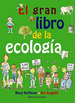 El Gran Libro De La Ecologia