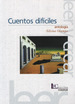 Cuentos Dificiles-Antologia De Silvina Ocampo