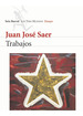 Juan Jos Saer Trabajos Editorial Seix Barral