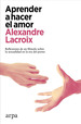 Libro Aprender a Hacer El Amor-Lacroix, Alexandre