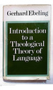 Introduction to a Theological Theory of Language-Collins