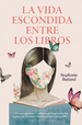 La Vida Escondida Entre Los Libros-Butland, Stephanie