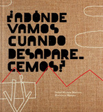 AdNde Vamos Cuando Desaparecemos-Isabel MinhS Martins
