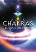 Chakras El Viaje Del Heroe-Alvarez Garrido, Maria Jose