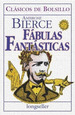 Fabulas Fantasticas, De Bierce, Ambrose. Editorial Errepar, Tapa Tapa Blanda En EspaOl