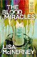 The Blood Miracles-Lisa McNerney, De Mcinerney, Lisa. Editorial Cor, Tapa Blanda En Ingls Internacional, 2017