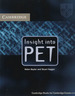 Insight Into Pet-Student's Book, De Naylor, Helen. Editorial Cambridge University Press, Tapa Blanda En Ingls Internacional, 2004