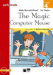 The Magicputer Mouse-Earlyreads 4 (Early A1), De But-Stuart, Nella. Editorial Vicens Vives/Black Cat, Tapa Blanda En Ingls Internacional, 2001