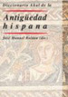 Diccionario De Antiguedad Hispana, De RoldN, Jos Manuel. Serie N/a, Vol. Volumen Unico. Editorial Akal, EdiciN 1 En EspaOl