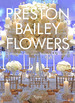 Preston Bailey Flowers-Rizzoli: Centerpieces, Place Settings, Garlands and Bouquets, De Hanna, Annetta & Bailey, Preston & Labbe, John., Vol. 1. Editorial Rizzoli, Tapa Dura En Ingls, 2011