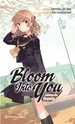 Bloom Into You N 01/03 (Novela)