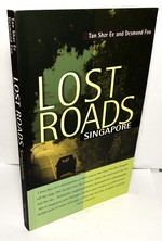 Lost Roads: Singapore