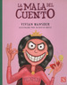 La Mala Del Cuento