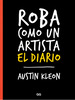 Roba Como Un Artista-Kleon, Austin