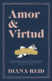 Amor Y Virtud-Diana Reid-Umbriel-Libro