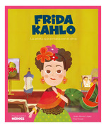 Frida Kahlo-La Artista Que Pintaba Con El Alma