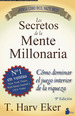 Los Secretos De La Mente Millonaria, De T. Harv Eker. Editorial Sirio, Tapa Blanda En EspaOl