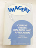 1983 Hc Imagery: Current Theory, Research and Application (Wiley Series on Personality Processes)