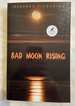 Bad Moon Rising