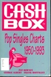 Cash Box Pop Singles Charts 1950-1993