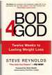 Bod4god Twelve Weeks to Lasting Weight Loss