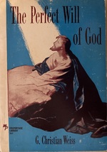 Perfect Will of God