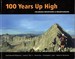 100 Years Up High: Colorado Mountains and Mountaineers