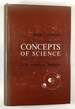 Concepts of Science, a Philosophical Analysis