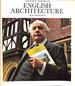 A Pictorial History of English Architecture