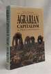 Agrarian Capitalism in Theory and Practice