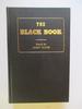 The Extraordinary Black Book: an Exposition of Abuses in Church and State, Courts of Law, Representation, Municipal and Corporate Bodies, With a Precis of the House of Commons Past, Present and to Come