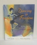 Dancing to Freedom: the True Story of Mao's Last Dancer